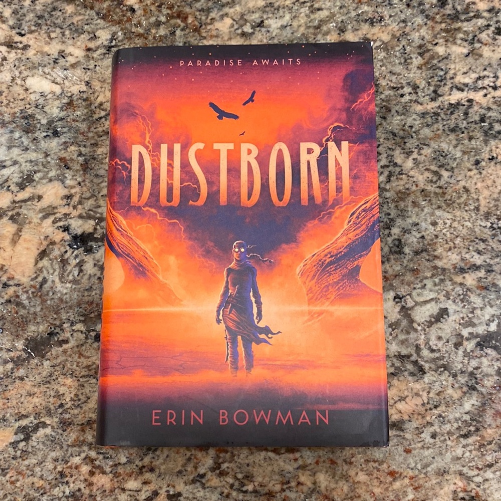 Dustborn hardcover book by Erin Bowman